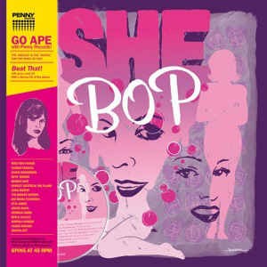 V.A. - She Bop ( 140gr vinyl + bonus cd ! ) - Klik op de afbeelding om het venster te sluiten